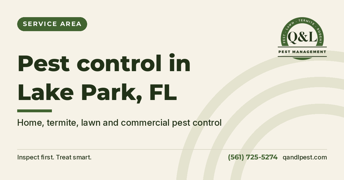 Q and L Pest Management graphic: Pest control in Lake Park, FL