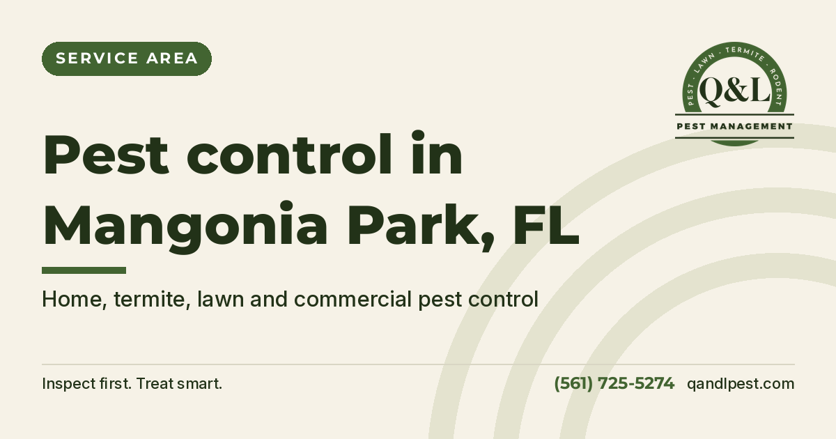 Q and L Pest Management graphic: Pest control in Mangonia Park, FL